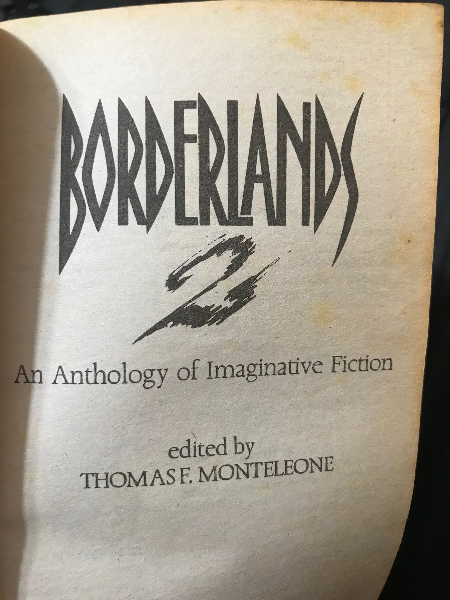 Borderlands 2 edited by Thomas E. Monteleone
