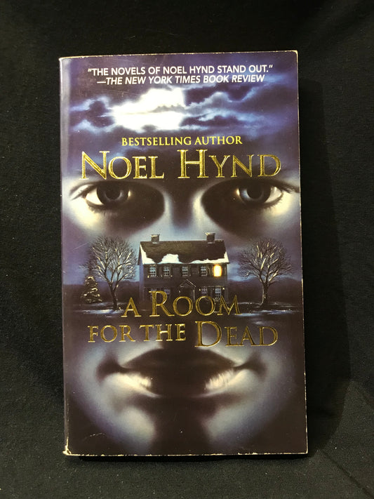 A Room for the Dead by Noel Hynd
